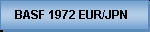 BASF 1972 EUR/JPN