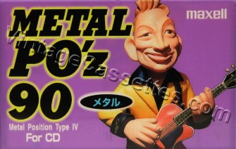 Maxell Metal PO'z 1995