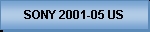 SONY 2001-2005 US
